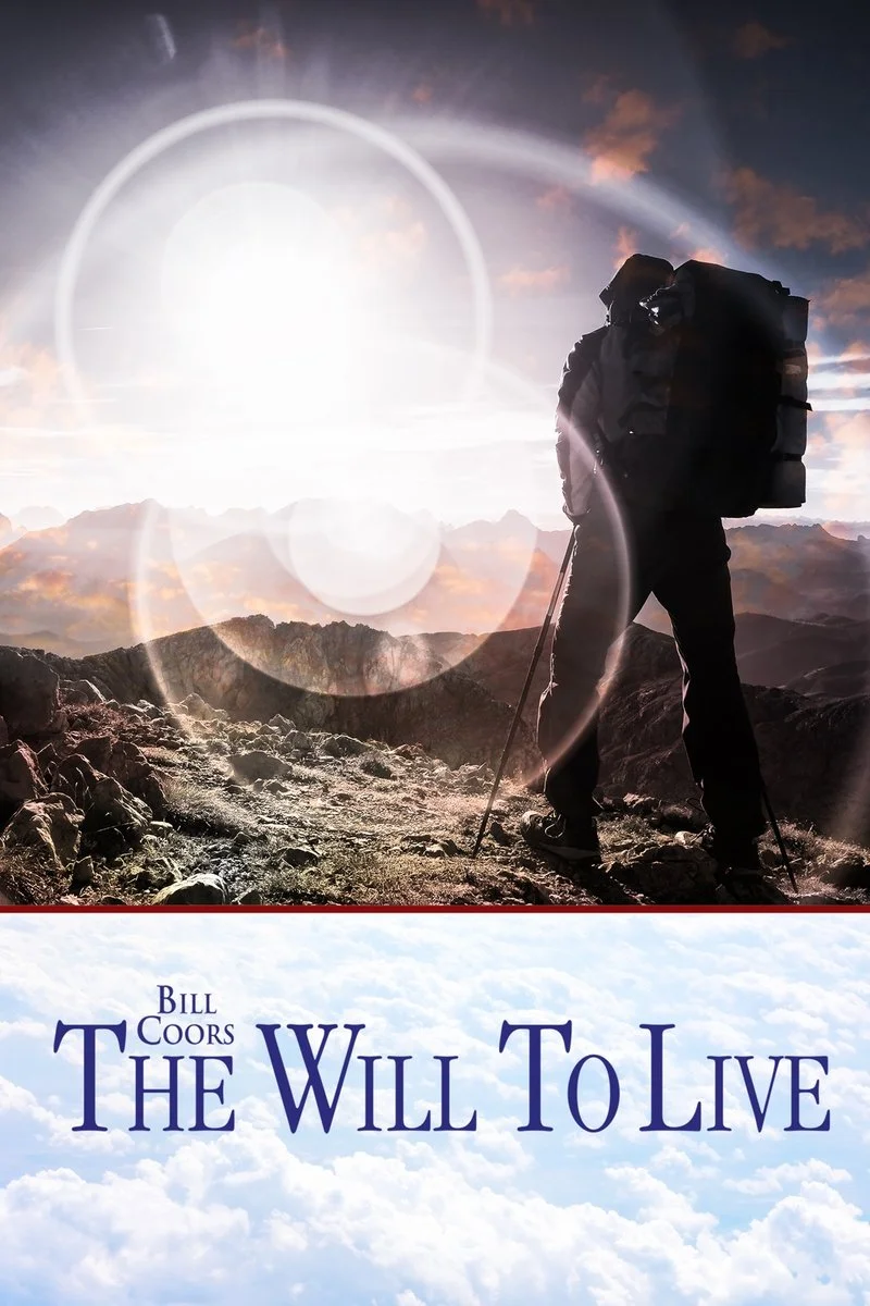 Poster van Bill Coors: The Will to Live