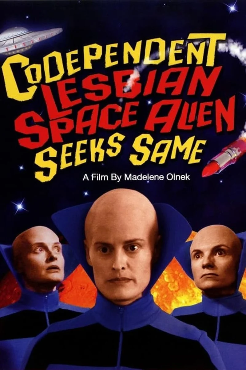 Poster van Codependent Lesbian Space Alien Seeks Same
