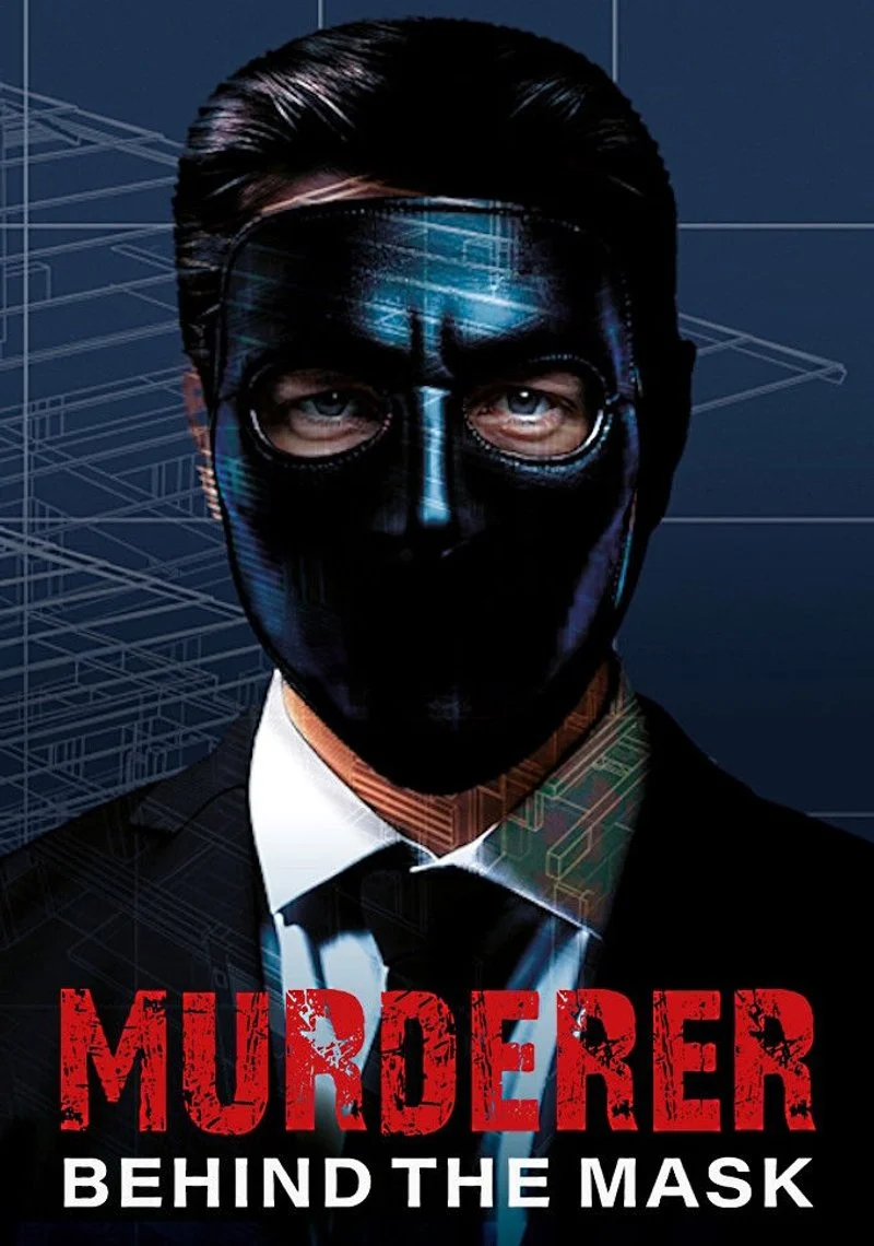Poster van Murderer: Behind the Mask