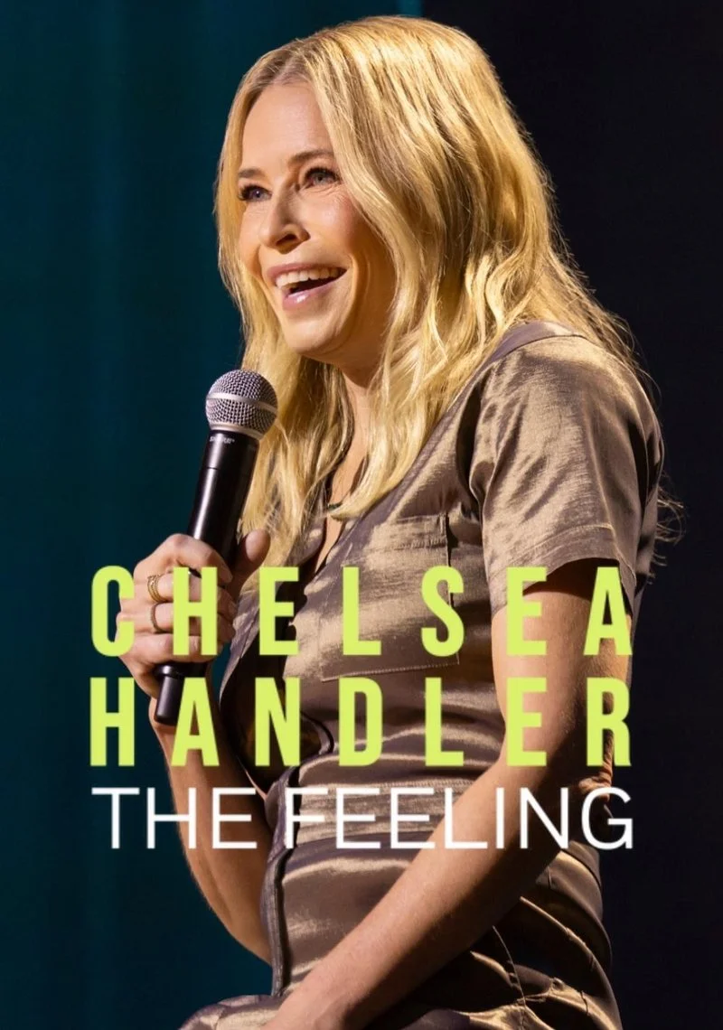 Affiche de Chelsea Handler: The Feeling