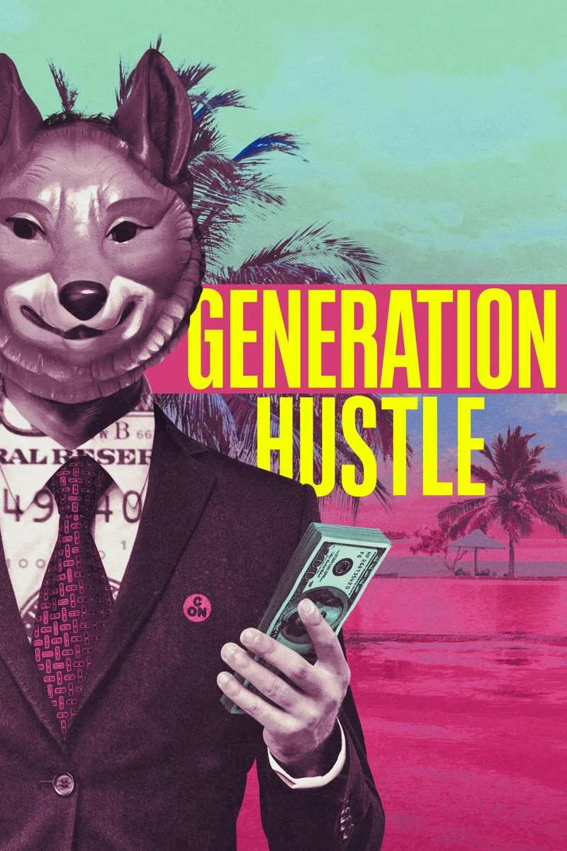 Affiche de Generation Hustle