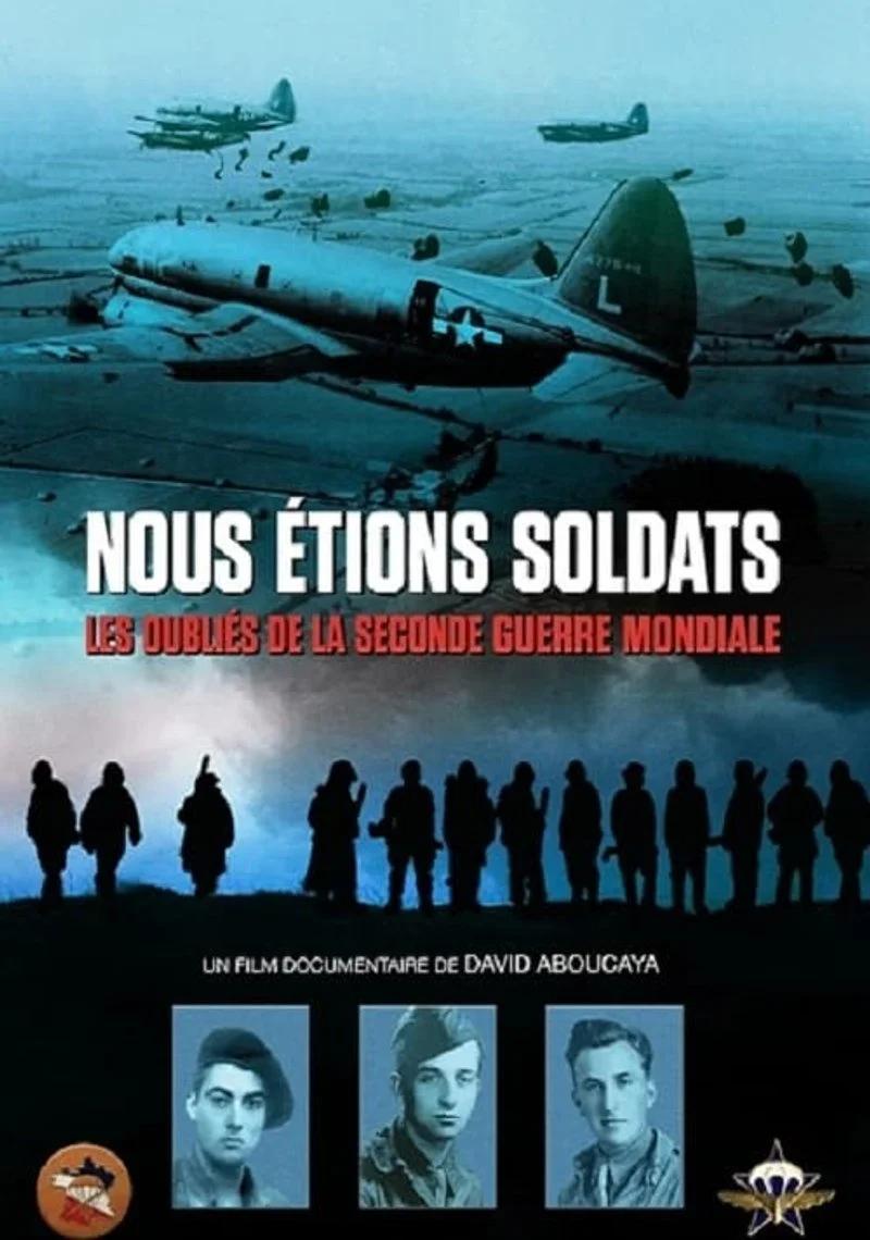 Poster van Nous étions soldats : Les oubliés de la seconde guerre