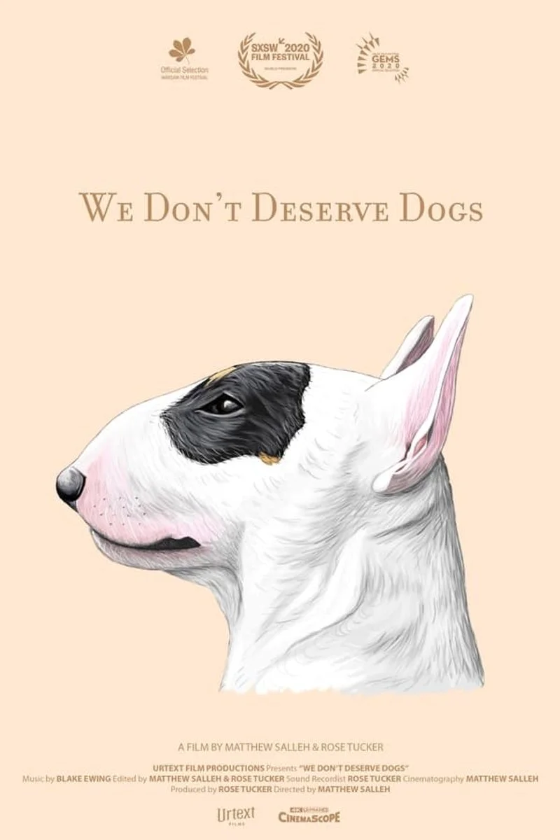 Affiche de We Don't Deserve Dogs