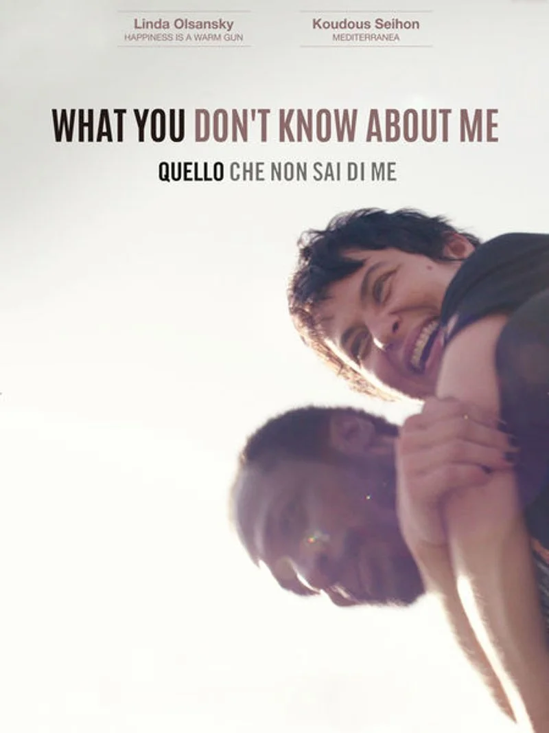 Affiche de What You Don't Know About Me