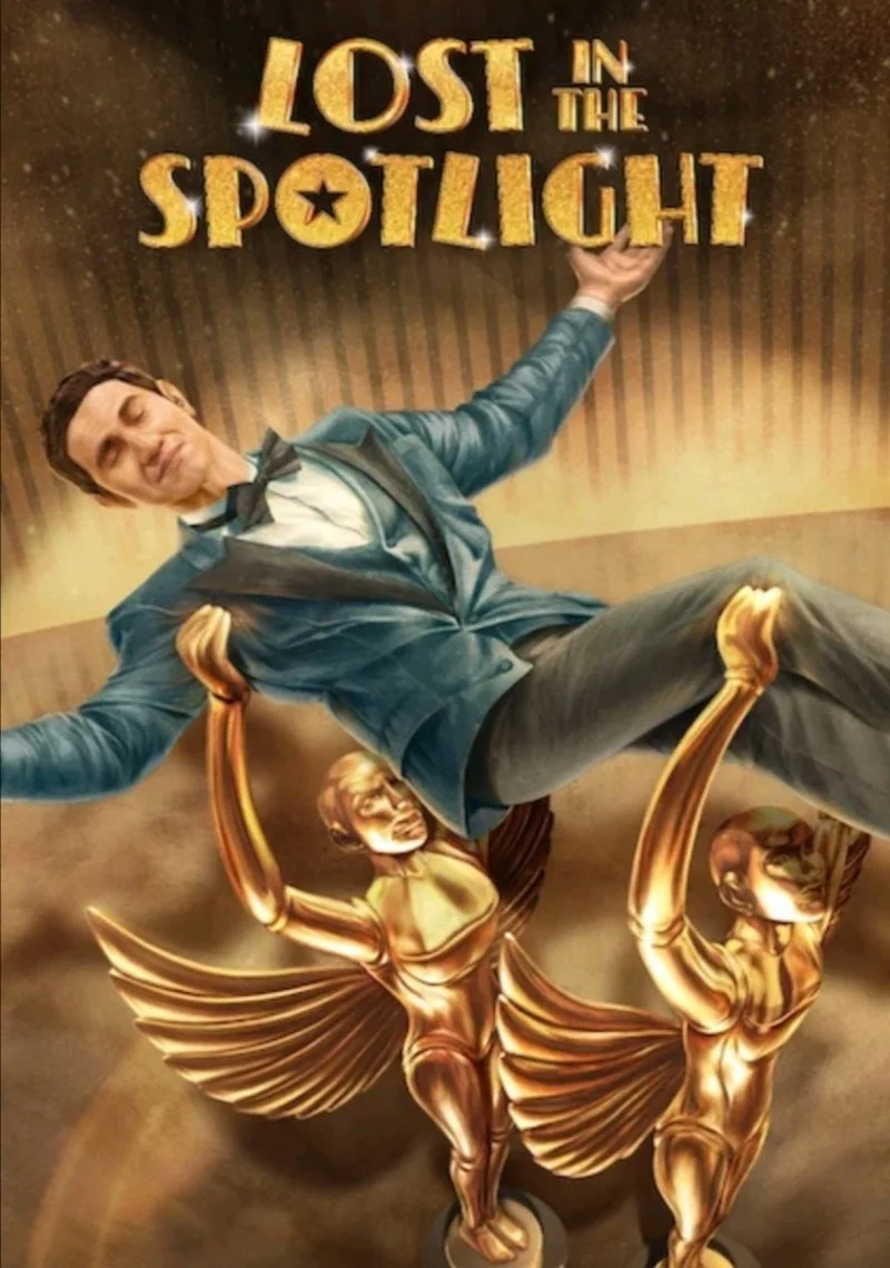 Affiche de Lost in the Spotlight