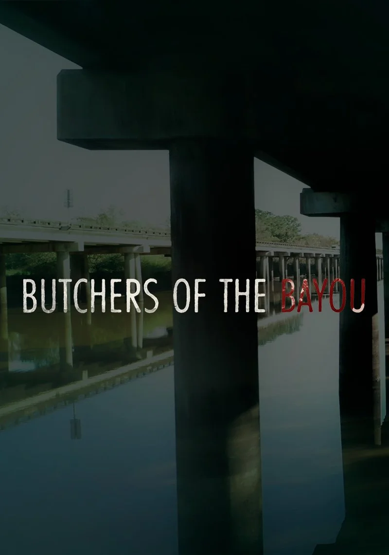Affiche de Butchers of the Bayou