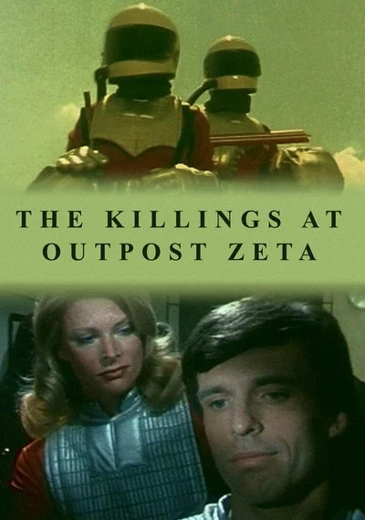 Poster The Killings At Outpost Zeta