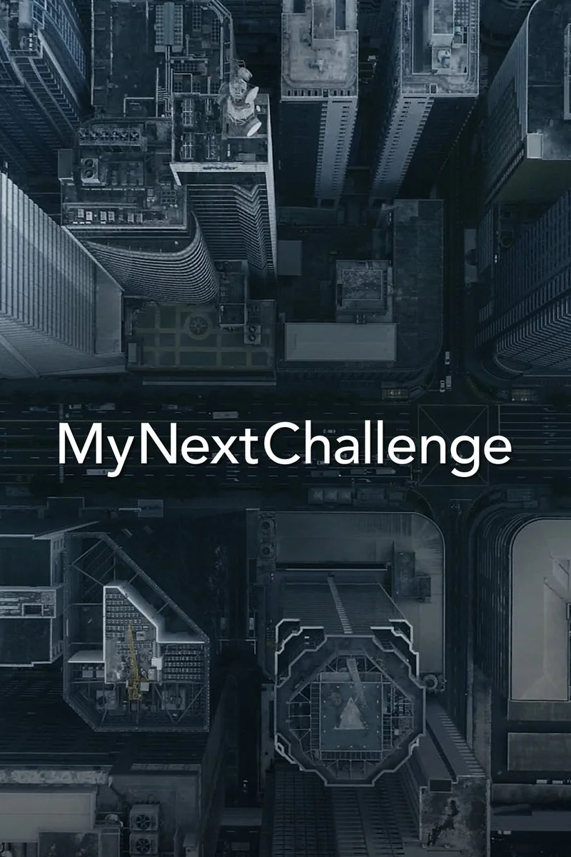 Affiche de My Next Challenge